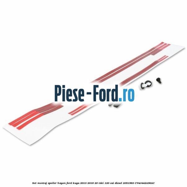 Set montaj spoiler hayon Ford Kuga 2013-2016 2.0 TDCi 120 cai #46AA02D1A9