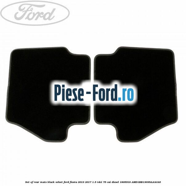 Set of rear mats, black velvet Ford Fiesta 2013-2017 1.5 TDCi 75 cai #698488732E