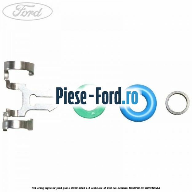 Set oring injector Ford Puma 2020-2023 1.5 EcoBoost ST 200 cai benzina #2105C806AD
