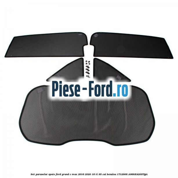 Set parasolar spate Ford Grand C-Max 2016-2020 1.6 Ti 85 cai #9EEACF29FC