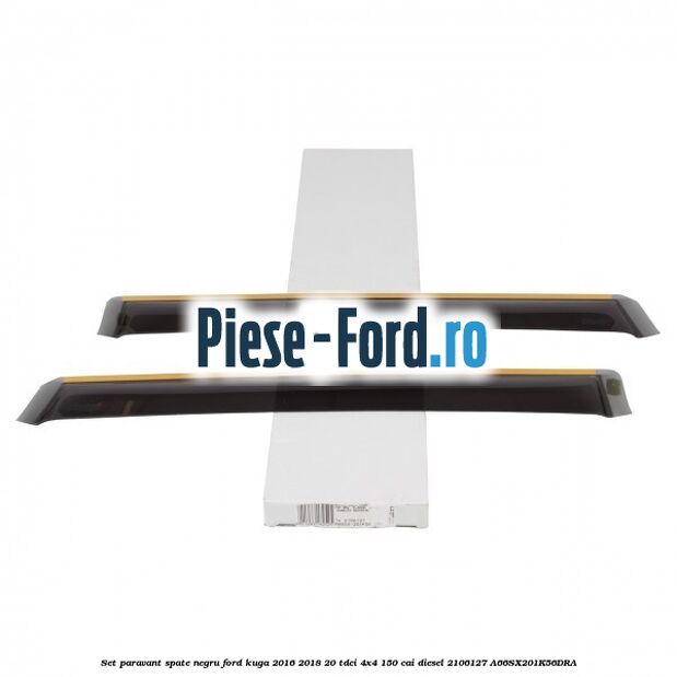 Set paravant spate, negru Ford Kuga 2016-2018 2.0 TDCi 4x4 150 cai #151571413F