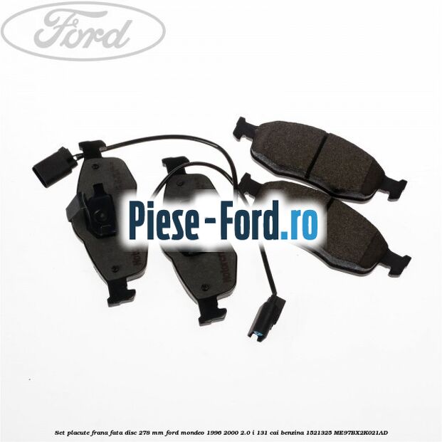 Set placute frana fata disc 278 mm Ford Mondeo 1996-2000 2.0 i 131 cai benzina #7E1BF87BC2
