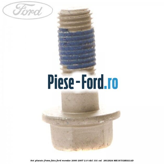 Set placute frana fata Ford Mondeo 2000-2007 2.0 TDCi 131 cai  #095515F90A