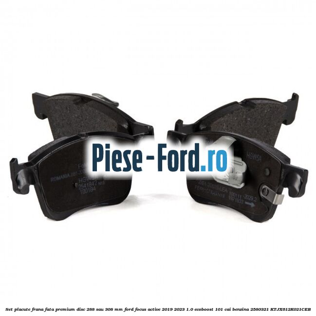 Set placute frana fata premium disc 288 sau 308 mm Ford Focus Active 2019-2023 1.0 EcoBoost 101 cai benzina #CDA922DCD7