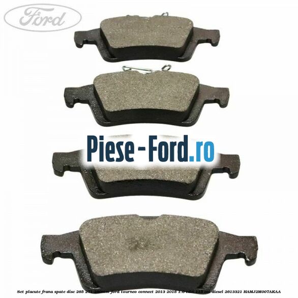 Set placute frana spate (disc 265/271/280mm) Ford Tourneo Connect 2013-2018 1.6 TDCi 115 cai diesel #A103873D8A