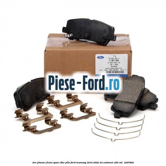 Set placute frana spate disc plin Ford Mustang 2018-2022 2.3 EcoBoost 290 cai #2B89A32F50