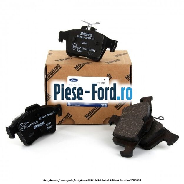 Set placute frana fata (disc 320mm) premium Ford Focus 2011-2014 2.0 ST 250 cai benzina