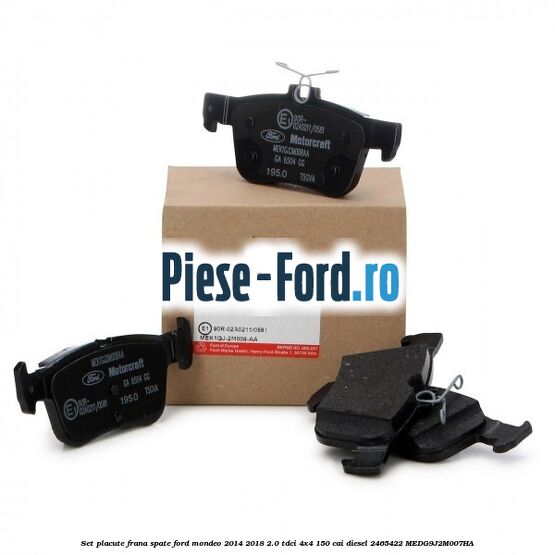 Set placute frana spate Ford Mondeo 2014-2018 2.0 TDCi 4x4 150 cai diesel #8DA56F603C
