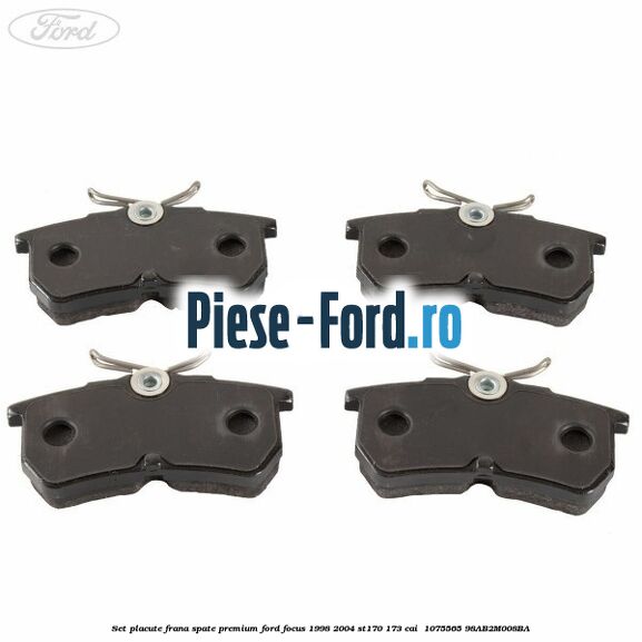 Set placute frana spate premium Ford Focus 1998-2004 ST170 173 cai  #F1715CA8CB