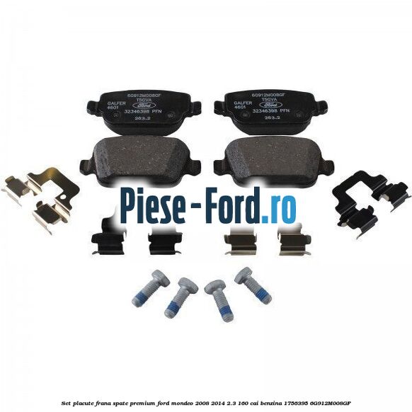 Set placute frana spate premium Ford Mondeo 2008-2014 2.3 160 cai benzina #86C9BF8F56