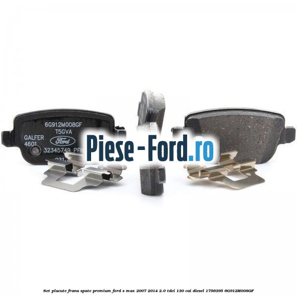 Set placute frana spate premium Ford S-Max 2007-2014 2.0 TDCi 130 cai #CCB69C911B Set placute frana spate premium Ford S-Max 2007-2014 2.0 TDCi 130 cai diesel #CCB69C911B