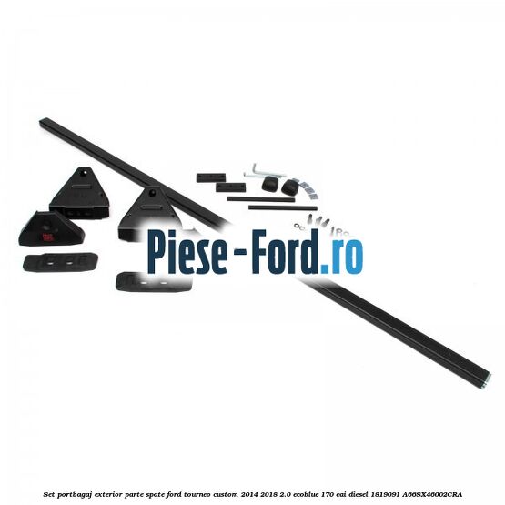 Set portbagaj exterior, parte spate Ford Tourneo Custom 2014-2018 2.0 EcoBlue 170 cai diesel #D2CBE2D35F