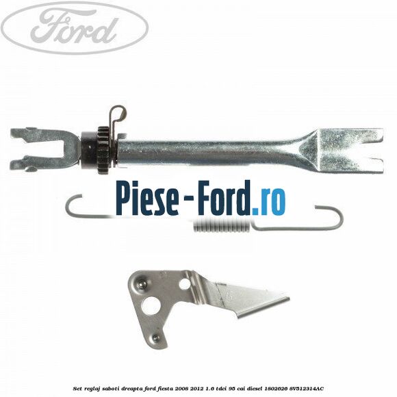 Set arc reglaj saboti Ford Fiesta 2008-2012 1.6 TDCi 95 cai diesel