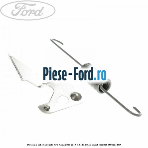 Set reglaj saboti dreapta Ford Fiesta 2013-2017 1.6 TDCi 95 cai diesel
