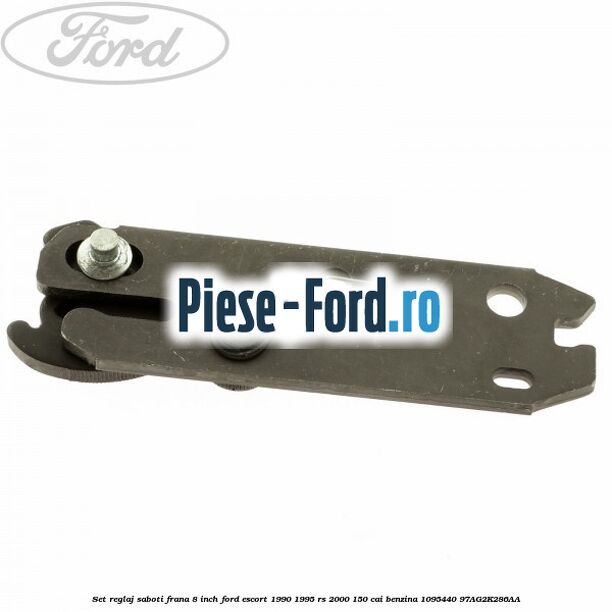 Set reglaj saboti frana 8 inch Ford Escort 1990-1995 RS 2000 150 cai benzina #3979997329