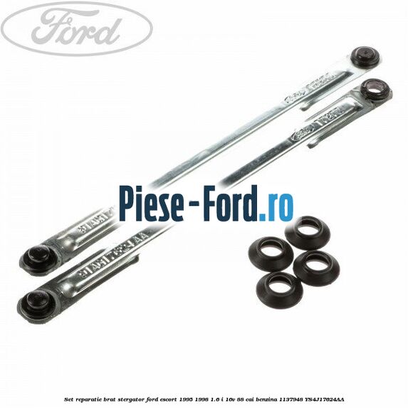 Set reparatie brat stergator Ford Escort 1995-1998 1.6 i 16V 88 cai benzina #2B041A3249