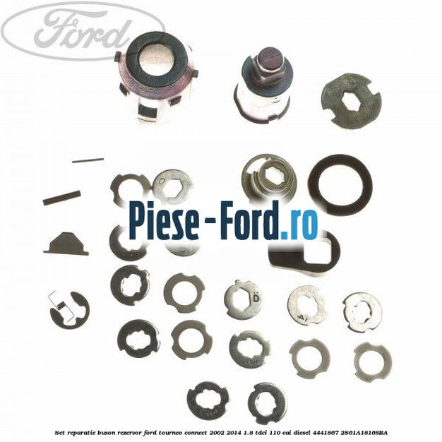 Set reparatie buson rezervor Ford Tourneo Connect 2002-2014 1.8 TDCi 110 cai diesel