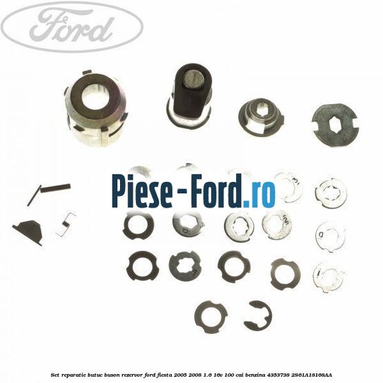 Set butuci incuietori complet 5 piese Ford Fiesta 2005-2008 1.6 16V 100 cai benzina