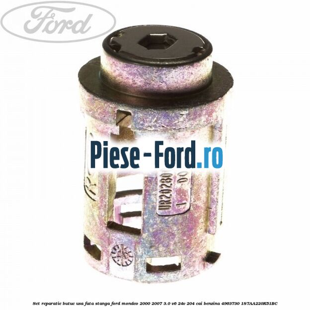 Set reparatie butuc usa fata stanga Ford Mondeo 2000-2007 3.0 V6 24V 204 cai benzina