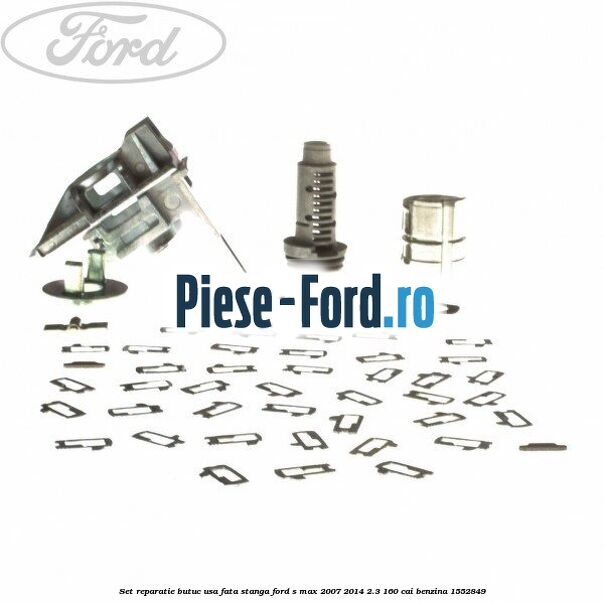 Set reparatie butuc usa fata stanga Ford S-Max 2007-2014 2.3 160 cai #9BC06F1E71 Set reparatie butuc usa fata stanga Ford S-Max 2007-2014 2.3 160 cai #9BC06F1E71