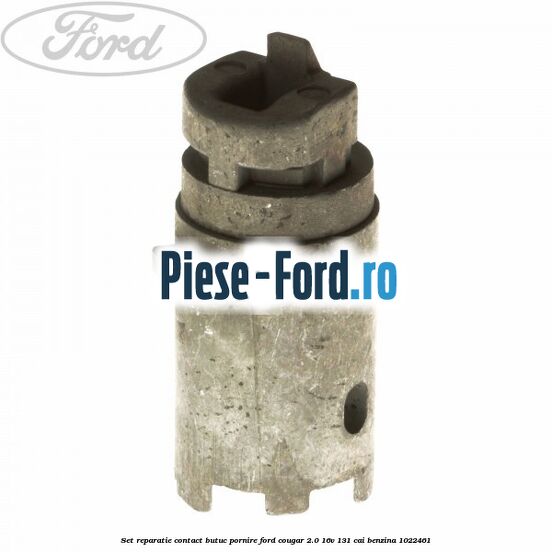 Set reparatie contact butuc pornire Ford Cougar 2.0 16V 131 cai benzina #9D631F4976