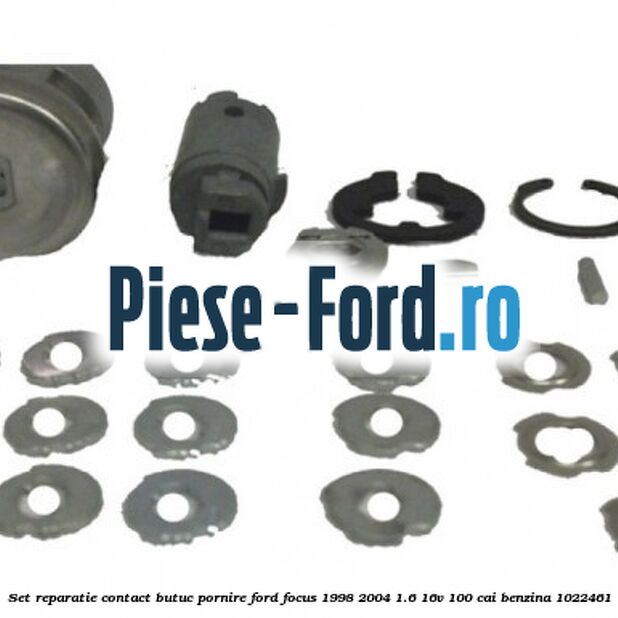 Set reparatie contact butuc pornire Ford Focus 1998-2004 1.6 16V 100 cai #C9A6ECDEA3 Set reparatie contact butuc pornire Ford Focus 1998-2004 1.6 16V 100 cai benzina #C9A6ECDEA3