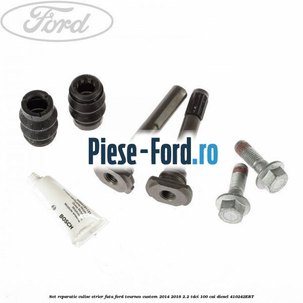 Set reparatie culise etrier fata Ford Tourneo Custom 2014-2018 2.2 TDCi 100 cai