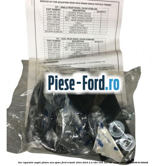 Set reparatie unghi pinion axa spate Ford Transit 2014-2018 2.2 TDCi RWD 125 cai diesel