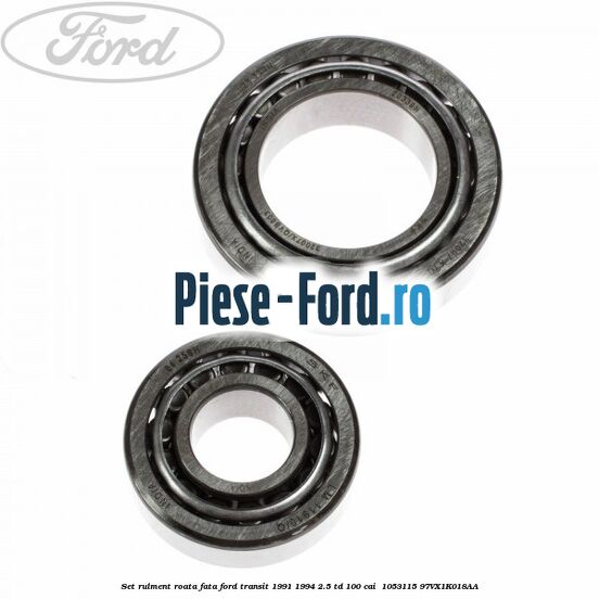 Set rulment roata fata Ford Transit 1991-1994 2.5 TD 100 cai  #26C0BF760D