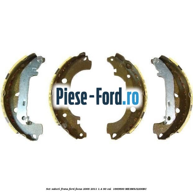 Set saboti frana Ford Focus 2008-2011 1.4 80 cai  #443EF114BB