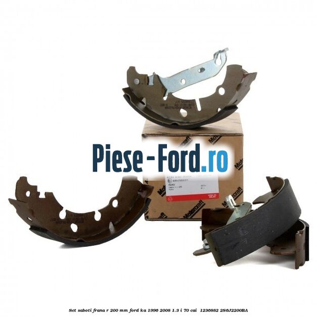 Set saboti frana R 200 mm Ford Ka 1996-2008 1.3 i 70 cai  #283C5E7770