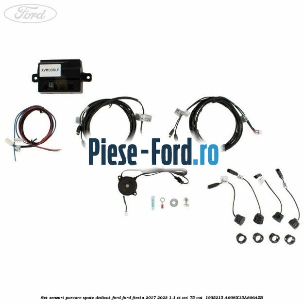 Set senzori parcare spate, dedicat Ford Ford Fiesta 2017-2023 1.1 Ti-VCT 75 cai  #D99EEC7F73