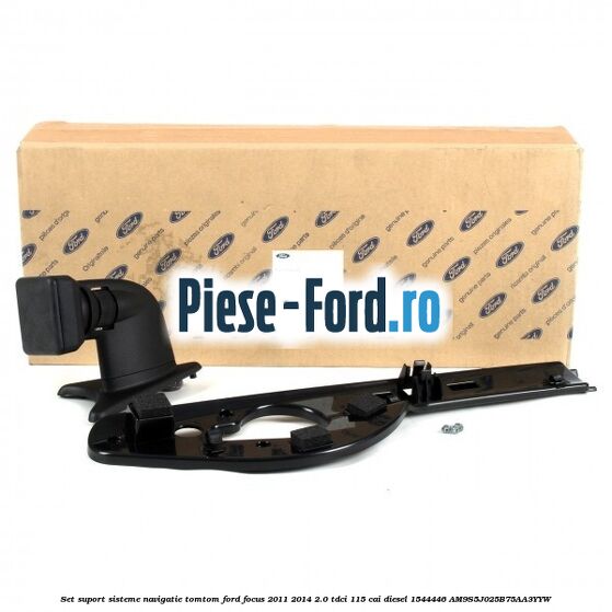 Set suport sisteme navigatie TomTom Ford Focus 2011-2014 2.0 TDCi 115 cai diesel