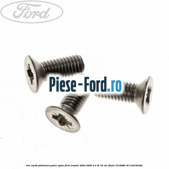 Set surub planetara punte spate Ford Transit 2000-2006 2.4 DI 75 cai #FC40DFB33C