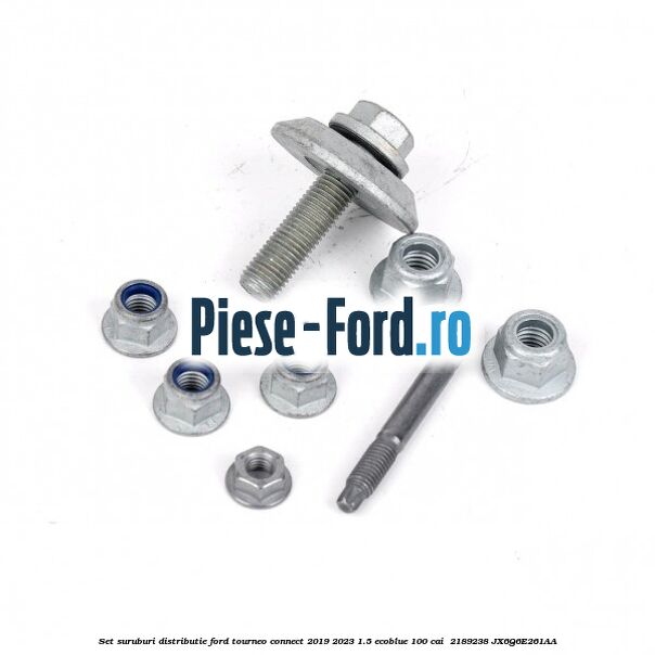 Set suruburi distributie Ford Tourneo Connect 2019-2023 1.5 EcoBlue 100 cai  #045160535C