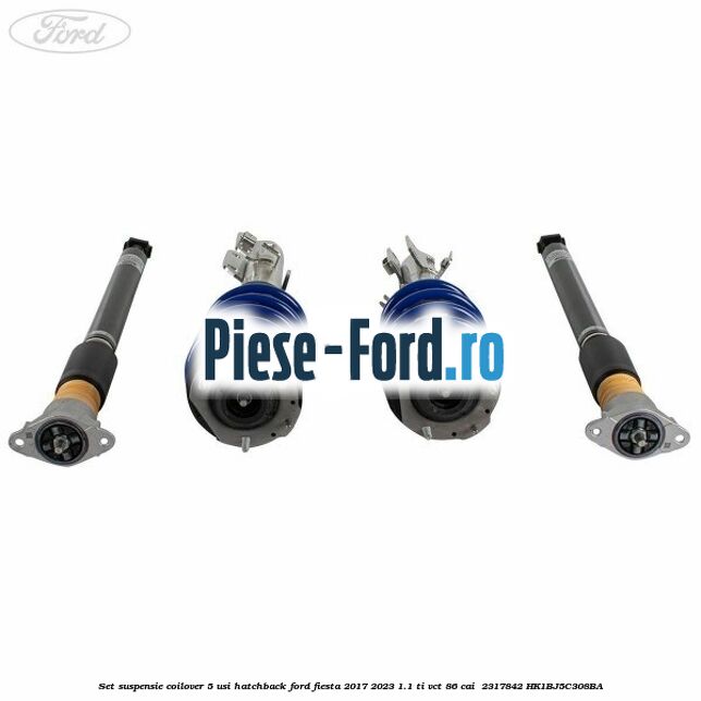 Set suspensie coilover 5 usi hatchback Ford Fiesta 2017-2023 1.1 Ti-VCT 86 cai  #78E8873115