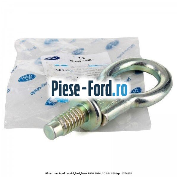 Short tow hook model Ford Focus 1998-2004 1.6 16V 100 HP  #B5188B1375