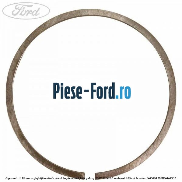 Siguranta 1.72 MM reglaj diferential cutie 6 trepte MMT6 Ford Galaxy 2007-2014 2.0 EcoBoost 199 cai benzina #1D1EE5E99F