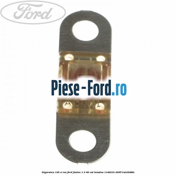 Siguranta 10 A rosie tip lama Ford Fusion 1.3 60 cai benzina