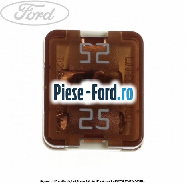 Siguranta 20 A Maxi galbena Ford Fusion 1.6 TDCi 90 cai diesel