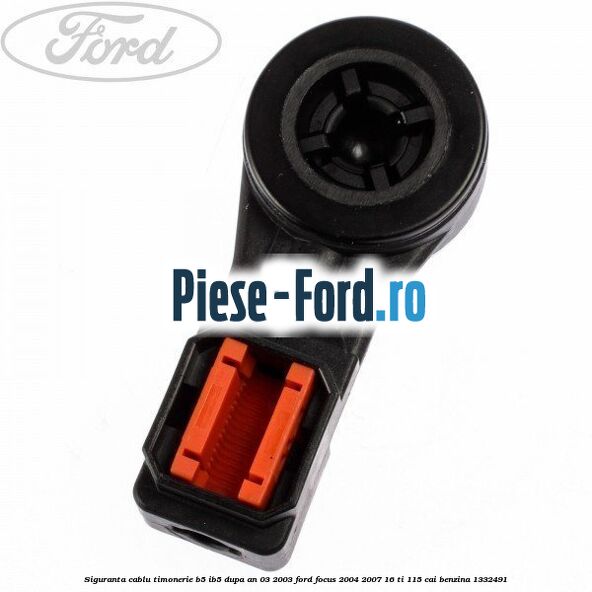 Siguranta cablu timonerie B5/IB5 dupa an 03/2003 Ford Focus 2004-2007 1.6 Ti 115 cai #A3816687F4