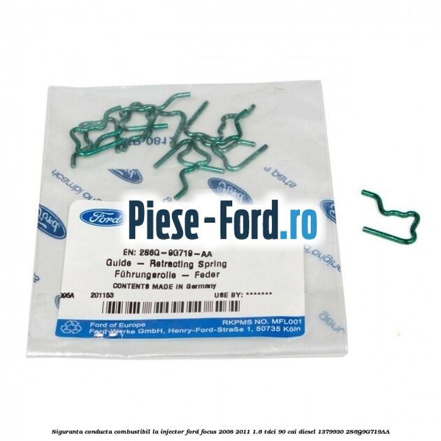 Siguranta conducta combustibil la injector Ford Focus 2008-2011 1.6 TDCi 90 cai #F99A03CEFD Siguranta conducta combustibil la injector Ford Focus 2008-2011 1.6 TDCi 90 cai diesel #F99A03CEFD