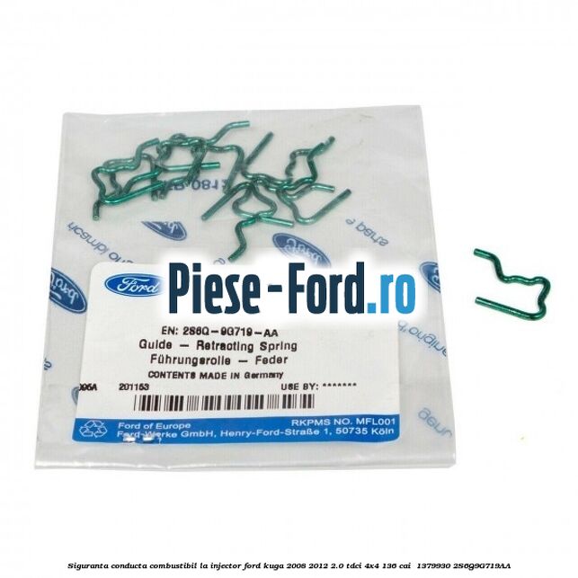 Siguranta conducta combustibil la injector Ford Kuga 2008-2012 2.0 TDCi 4x4 136 cai  #DA472715A8