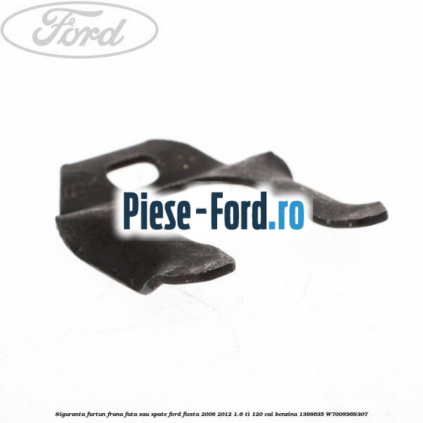 Siguranta furtun frana Ford Fiesta 2008-2012 1.6 Ti 120 cai benzina
