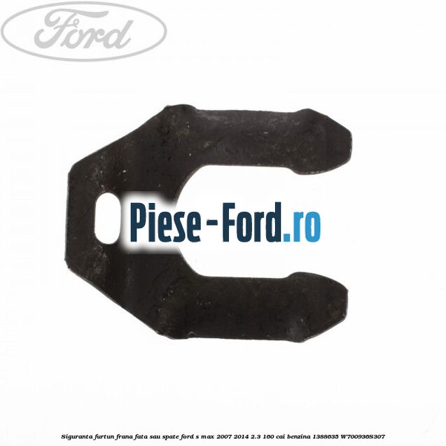 Siguranta furtun frana fata sau spate Ford S-Max 2007-2014 2.3 160 cai benzina