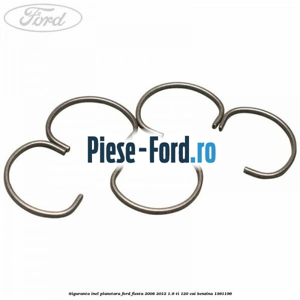 Siguranta inel planetara Ford Fiesta 2008-2012 1.6 Ti 120 cai