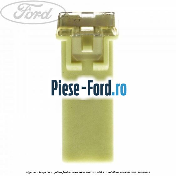 Siguranta lunga 60 A , galben Ford Mondeo 2000-2007 2.0 TDDI 115 cai diesel #ED53E09156