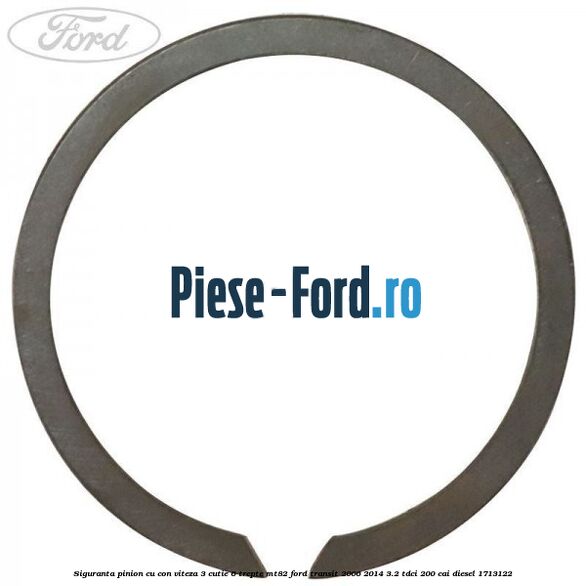 Siguranta pinion cu con viteza 3 cutie 6 trepte MT82 Ford Transit 2006-2014 3.2 TDCi 200 cai diesel #807EB773B7