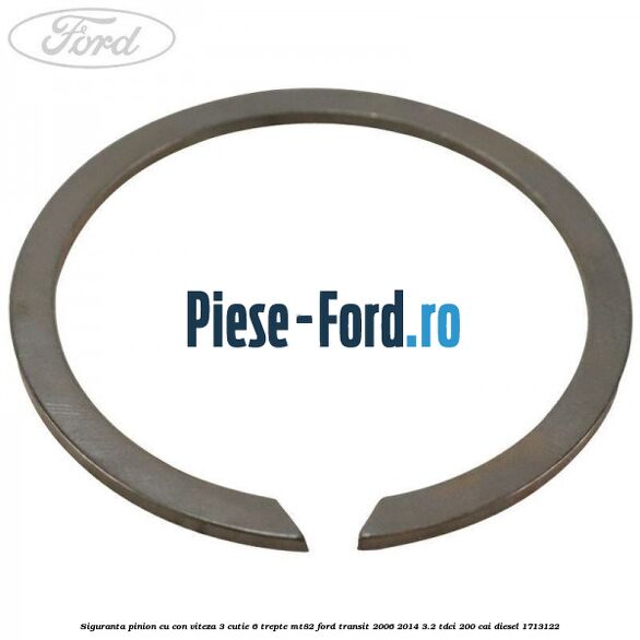 Siguranta pinion cu con viteza 3 cutie 6 trepte MT82 Ford Transit 2006-2014 3.2 TDCi 200 cai diesel #807EB773B7