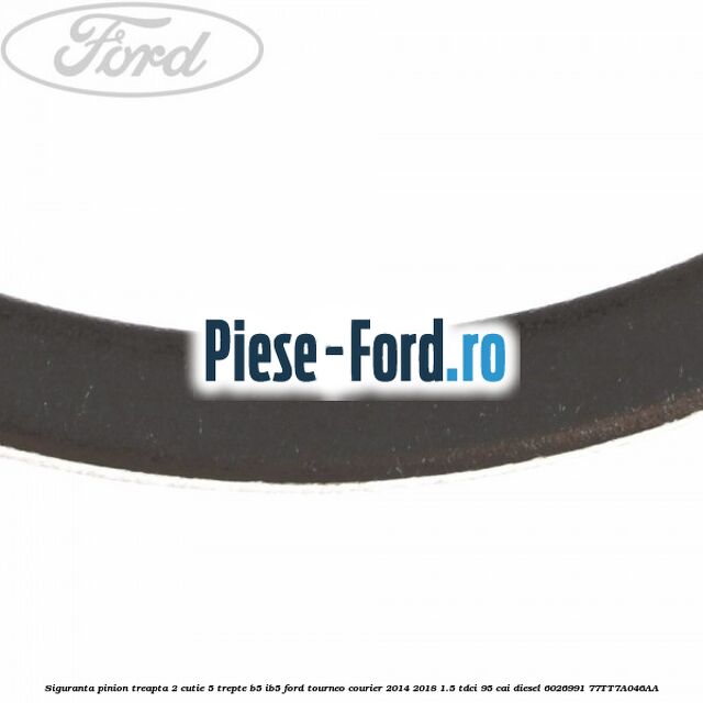 Siguranta pinion treapta 2 cutie 5 trepte B5/IB5 Ford Tourneo Courier 2014-2018 1.5 TDCi 95 cai diesel #2194BF9A6C